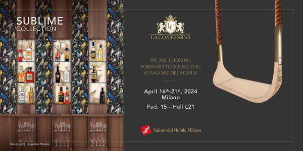 La Contessina invites you to the fair Salone del Mobile 2024